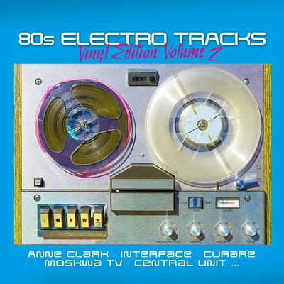Various Artists - 80s Electro Tracks - Vinyl Edition Volume 2