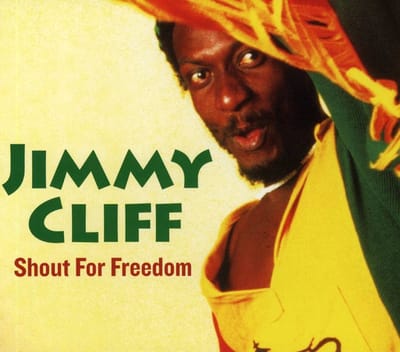 Jimmy Cliff - Shout For Freedom (CD)