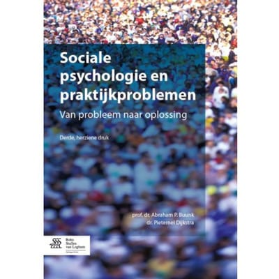 Sociale Psychologie En Praktijkproblemen - Abraham P. Buunk