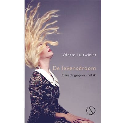 De Levensdroom - Olette Luitwieler