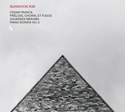 Sunwook Kim - Prélude, Choral Et Fugue | Piano Sonata No. 3 (CD)
