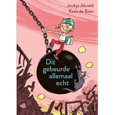 Dit Gebeurde Allemaal Echt - Tijgerlezen - Joukje Akveld