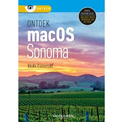 Ontdek Macos Sonoma - Ontdek - Bob Timroff