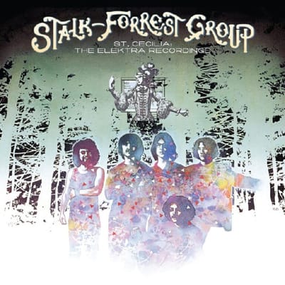 Stalk-Forrest Group - St. Cecelia: The Elektra Recordings (LP)
