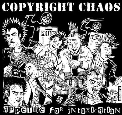 Copyright Chaos - Appetite For Intoxication (CD)