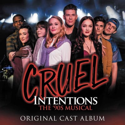 Various Artists - Cruel Intentions The Musical (Original Cast Album) (CD) (Original Cast)