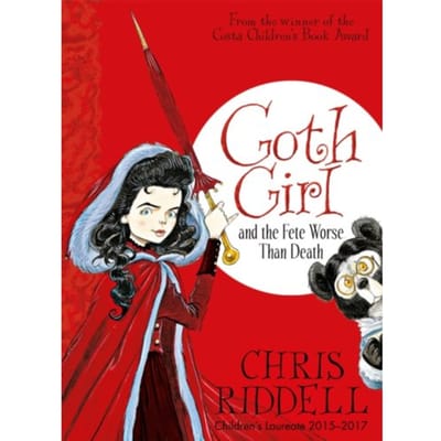 Goth Girl And The Fete Worse Than Death - Goth Girl - Chris Riddell