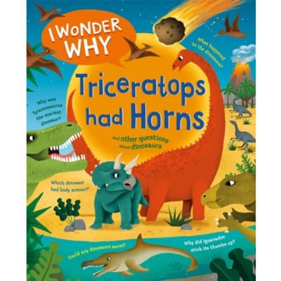 I Wonder Why Triceratops Had Horns - I Wonder Why - Rod Theodorou