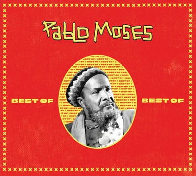 Pablo Moses - Best Of (CD)
