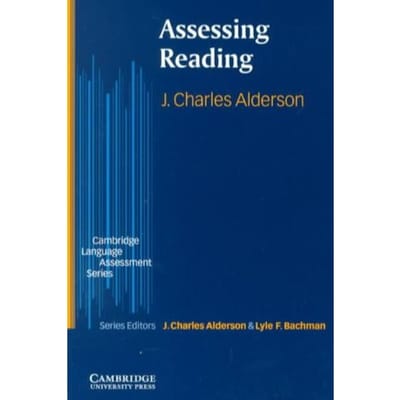 Assessing Reading - Alderson, J. Charles