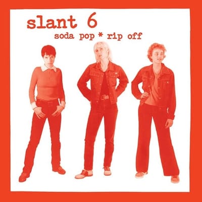 Slant 6 - Soda Pop Rip Off (LP)