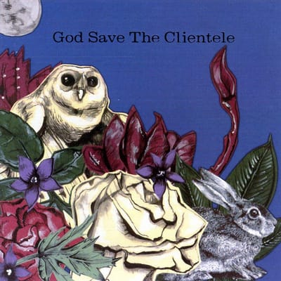 Clientele - God Save The Clientele (CD)