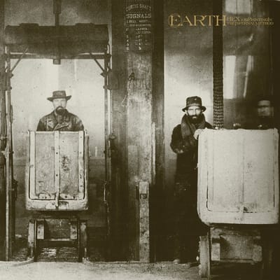 Earth - Hex: Or Printing In The Infernal Method (2 LP) (Coloured Vinyl)