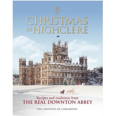 Christmas At Highclere - The Countess of Carnarvon