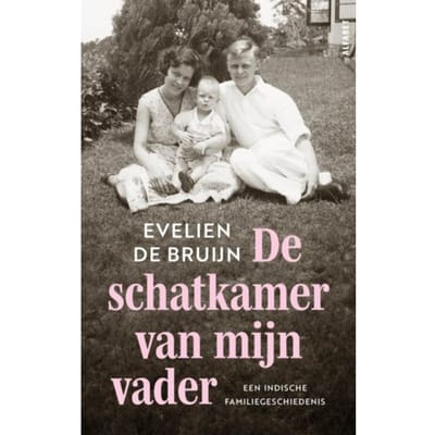 De Schatkamer Van Mijn Vader - Evelien de Bruijn