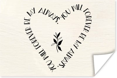 Poster Quotes - Liefde - Spreuken - You will forever be my always - 180x120 cm XXL