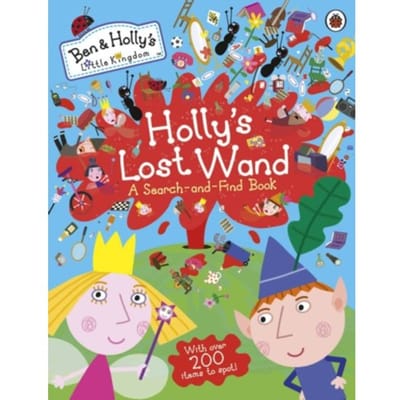 Ben And Holly's Little Kingdom: Holly's Lost Wand - A Search-And-Find Book - Ben & Holly's Little - Ben and Holly's Little Kingdom