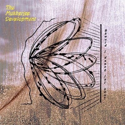 The Mukherjee Development - Should I Dance For You? (CD)