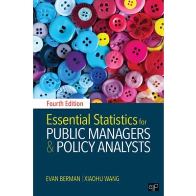 Essential Statistics For Public Managers And Policy Analysts - Evan M. Berman
