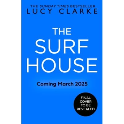 The Surf House - Lucy Clarke