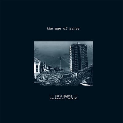 The Use Of Ashes - White Nights: The Hand Of Tzafkiel (CD)