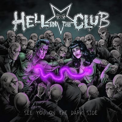 Hell In The Club - See You On The Dark Side (CD)