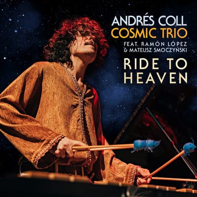Andrés Coll - Ride To Heaven