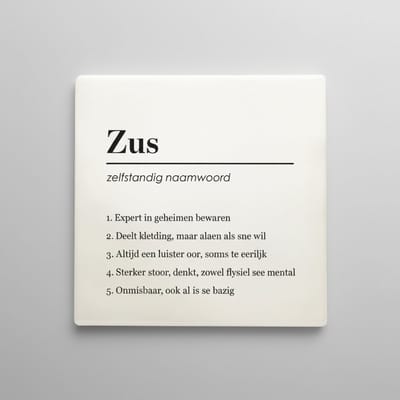 Grappige Definitie Tegel Zus – Woordenboek Stijl Tekst – Decoratieve Wandtegel 15×15 cm