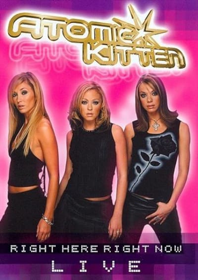 Atomic Kitten - Right Here Live