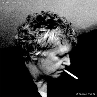 Robert Pollard - Mouseman Cloud (CD)