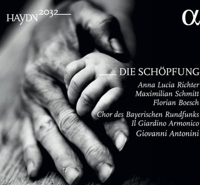 Anna Lucia Richter, Maximilian Schmitt, Florian Boesch, Chor Des Bayerischen Rundfunks, Il Giardino Armonico, Giovanni Antonini - Haydn: Die Schöpfung (2 CD)