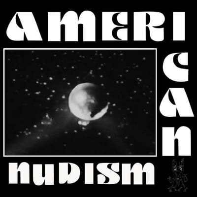 American Nudism - Negative Space (7" Single)