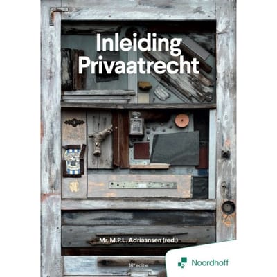 Inleiding Privaatrecht (Ed. 16 - 2025 ) - Mr. M. P. L. Adriaansen