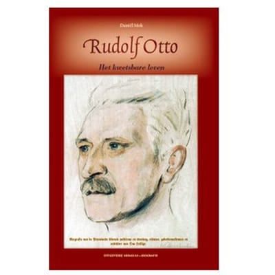 Rudolf Otto, Biografie - Biografische Kleinoden - Daniël Mok