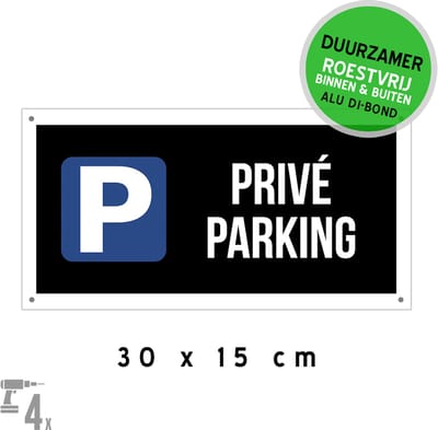 Pictogram/ bord Dibond + boorgaten | "Privé parking" | 30 x 15 cm | Duurzaam | Zwart | Om te monteren | Privaat | Roestvrij | Eigen terrein | Parkeerplaats | 1 stuk