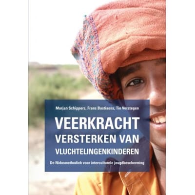 Veerkracht Versterken Van Vluchtelingenkinderen - Marjan Schippers Tin Verstegen