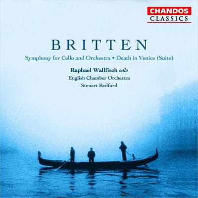 Raphael Wallfisch, English Chamber Orchestra, Steuart Bedford - Britten: Cello Symphony | Death In Venice Suite (CD) (Remastered)