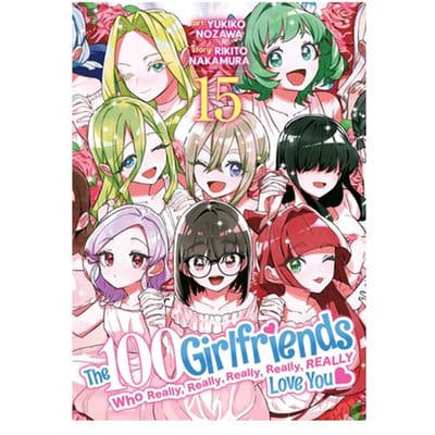 The 100 Girlfriends Who Really, Really, Really, Really, Really Love You Vol. 15 - The 100 - Rikito Nakamura