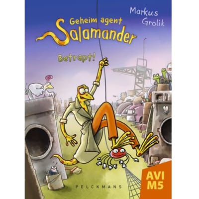 Betrapt! - Geheim Agent Salamander - Markus Grolik