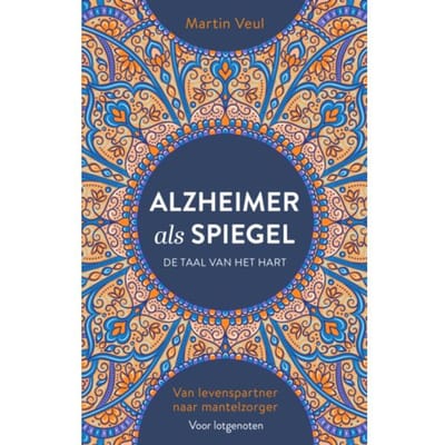 Alzheimer Als Spiegel - Martin Veul