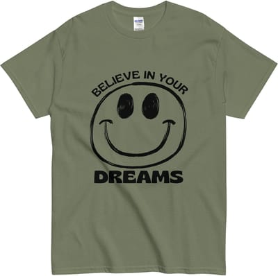 Droom Groot T-shirt - Positieve Tekst Retro Smiley Gezicht voor Vrouwen en Mannen - Khaki Groen - M