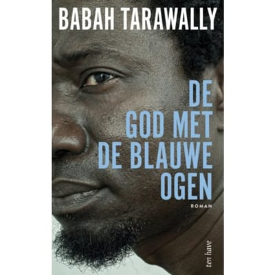 De God Met De Blauwe Ogen - Babah Tarawally