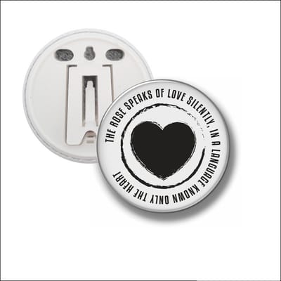 Button Met Clip 58 MM - The Rose Speaks Of Love Silently