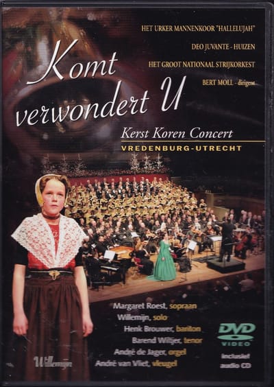 Komt Verwondert U Kerst Koren Concert - Diverse koren en artiesten, dvd met cd