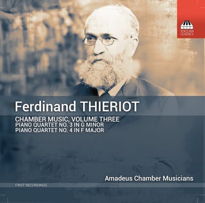 Amadeus Chamber Musicians - Thieriot: Chamber Music Volume Three (CD)