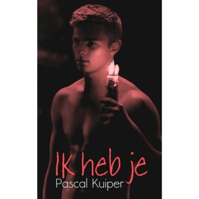 Ik Heb Je - Pascal Kuiper