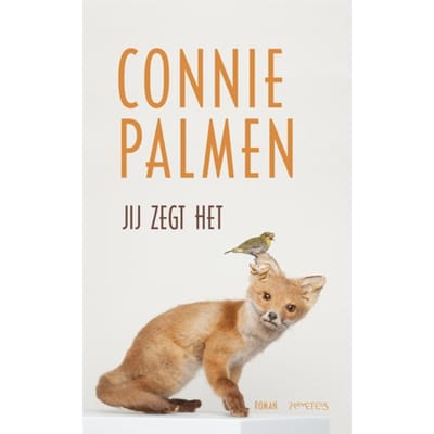 Jij Zegt Het - Connie Palmen