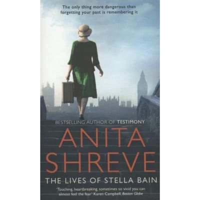 Lives Of Stella Bain - Anita Shreve