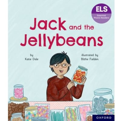 Essential Letters And Sounds: Essential Phonic Readers: Oxford Reading Level 6: Jack And The - Katie Dale