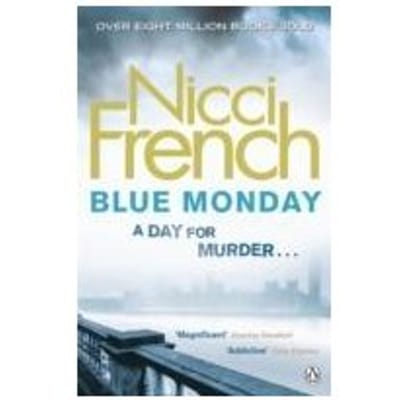 Blue Monday - Frieda Klein - Nicci French